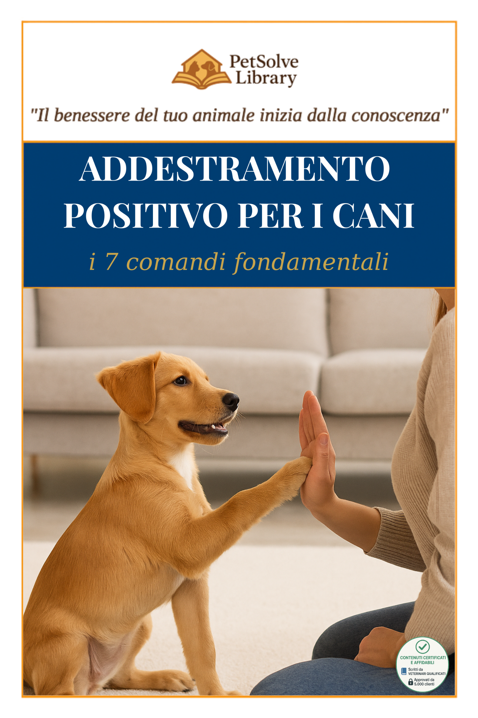 PetSolve Dog Master - Educare il tuo cane 21 Giorni