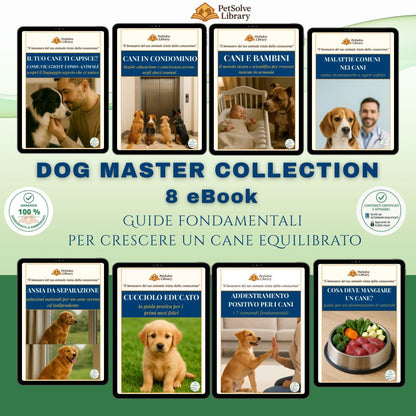 Dog MASTER COLLECTION - Guide fondamentali per crescere un Cane Equilibrato 🐶